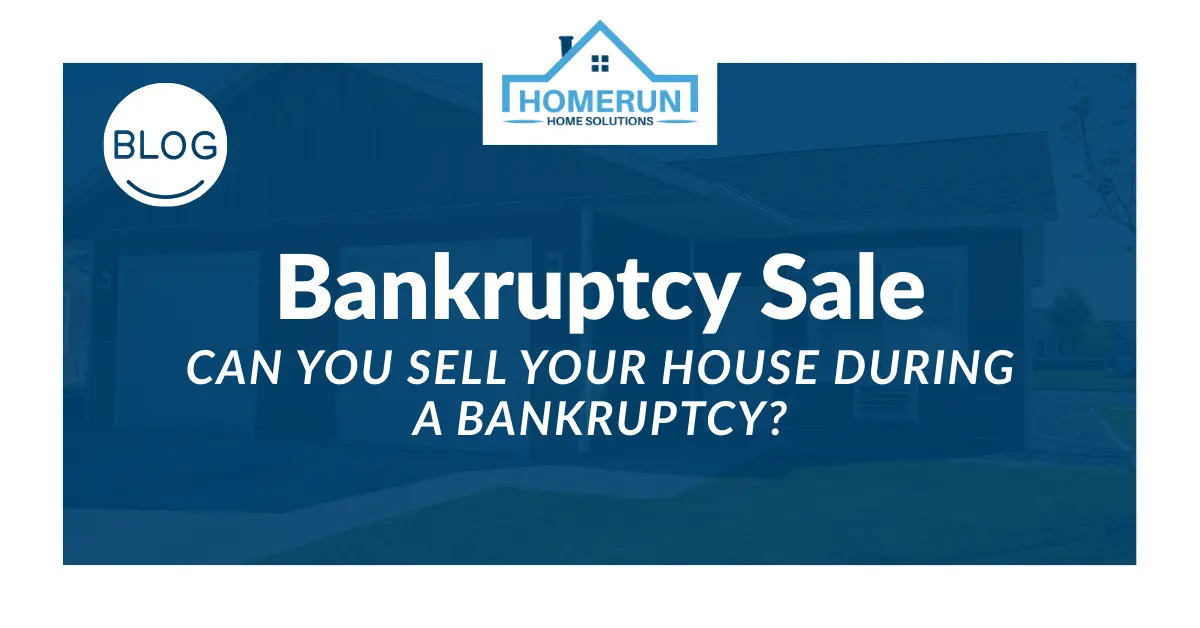 Can You Sell Your House During a Bankruptcy