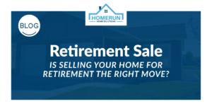 Is Selling Your Home for Retirement the Right Move