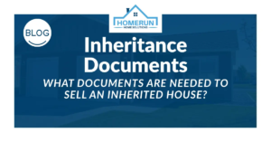 What Documents Are Needed to Sell an Inherited House